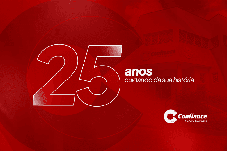 25 anos Laboratório Confiance